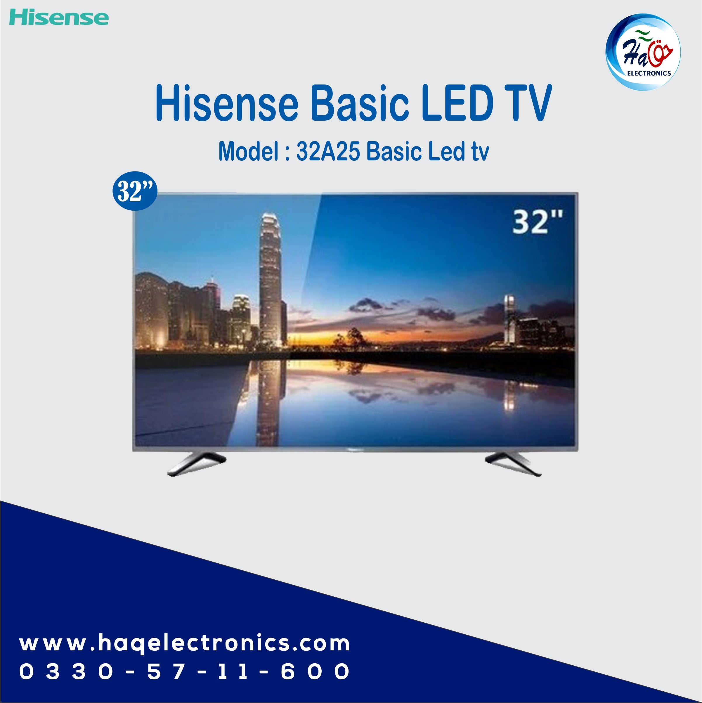 Hisense led tv 32A25 Bazel-less