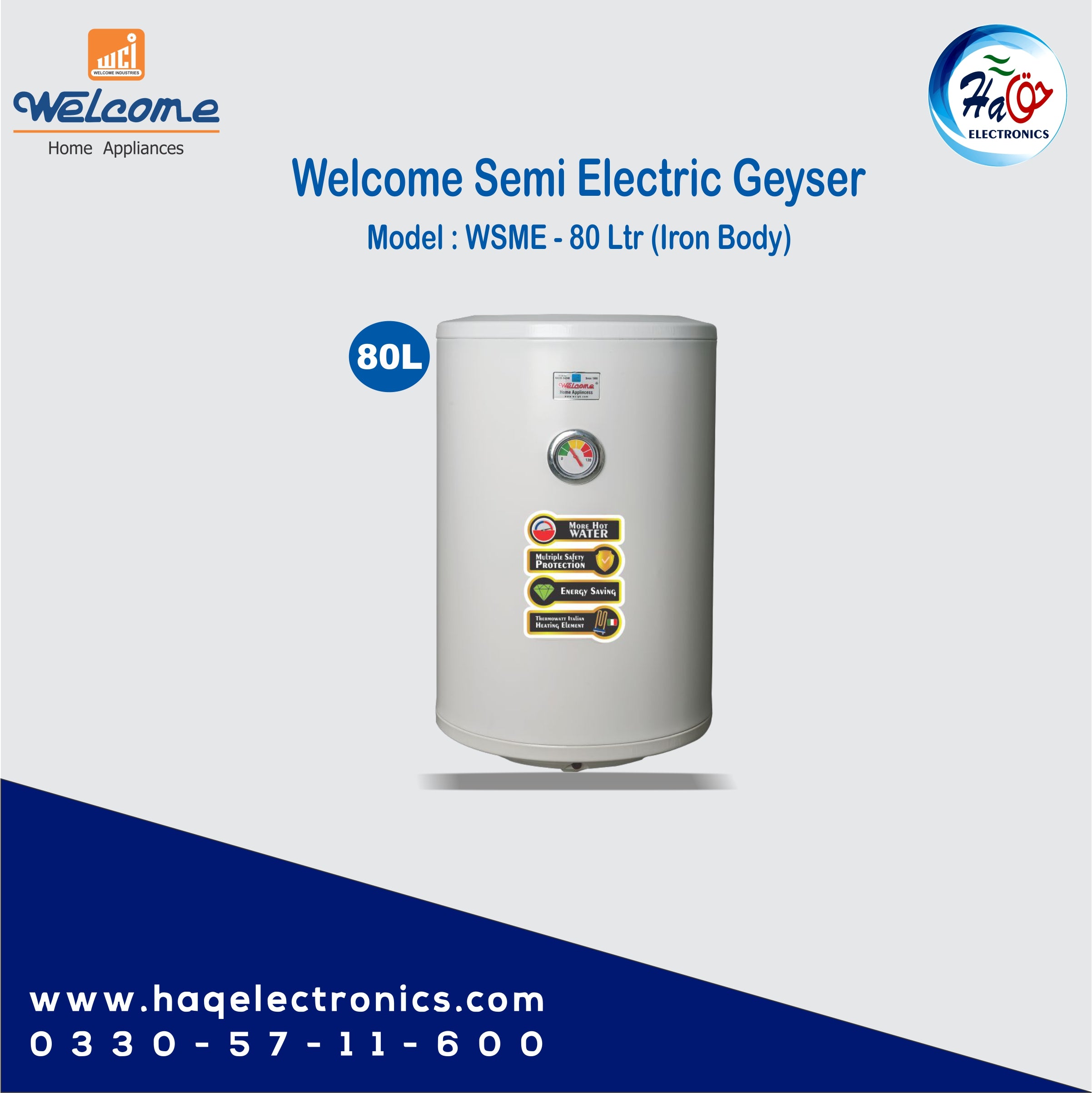 Welcome Semi electric geyser WSME-80 Ltr (Iron Body)
